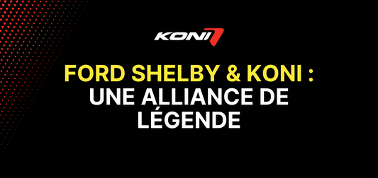 Ford Shelby & KONI : Une alliance de légende
