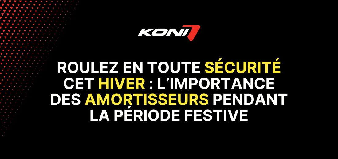 Roulez en toute sécurité cet hiver : l’importance des amortisseurs pendant la période festive