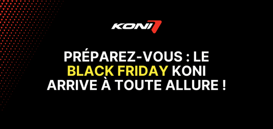 Préparez-vous : le Black Friday KONI arrive à toute allure !