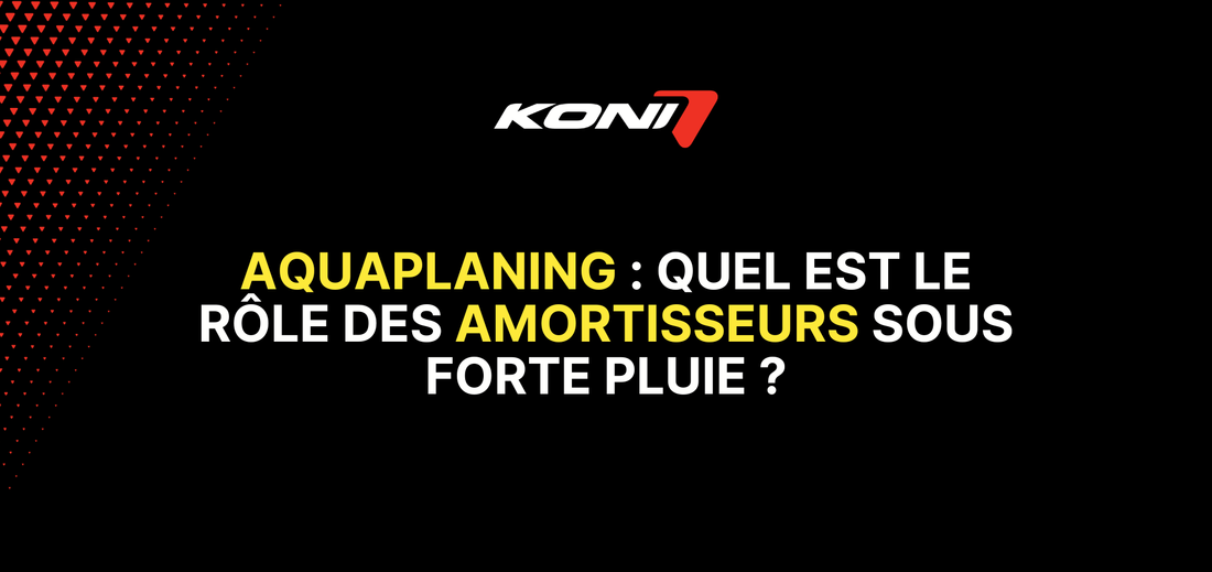 Aquaplaning : quel est le rôle des amortisseurs sous forte pluie ?