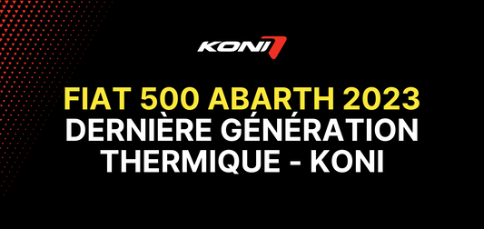 Fiat 500 Abarth 2023 Dernière Génération thermique - Koni